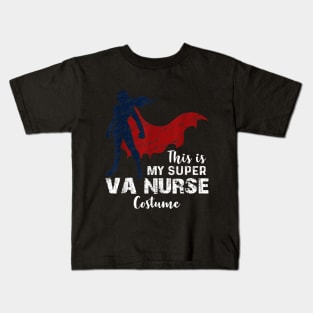 Halloween Super VA Nurse Funny Saying DIY Outfit C Kids T-Shirt